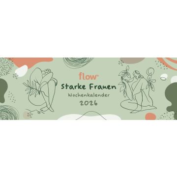 Flow Kalender 2026: Starke Frauen