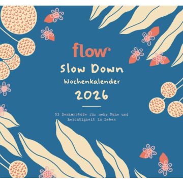 Flow Slow Down Wochenkalender 2026