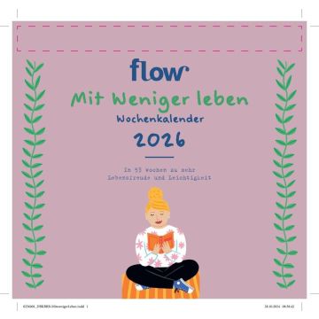 Flow Wochenkalender 2026: Mit weniger leben